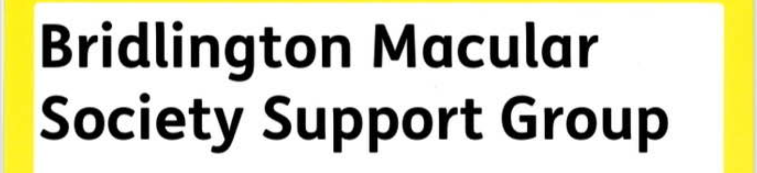 Birlington Macular Society Support Group
